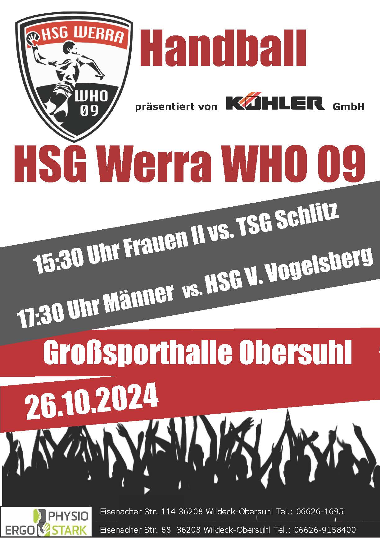 Die beiden Heimspiele am Samstag. Die Spiele mussten aufgrund einer Hallensperrung von Heringen nach Obersuhl verlegt werden.